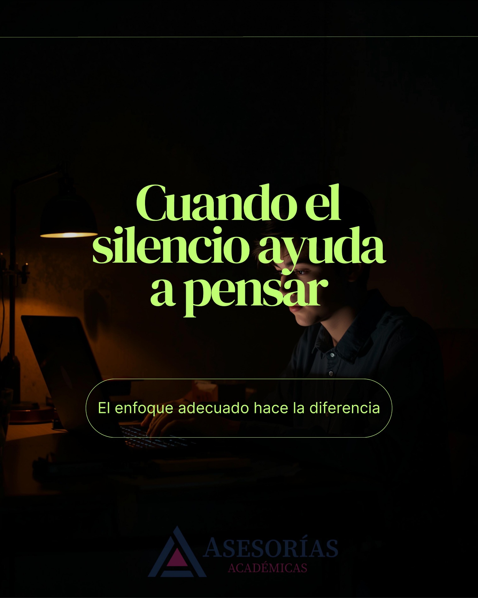Cuando el silencio ayuda a pensar