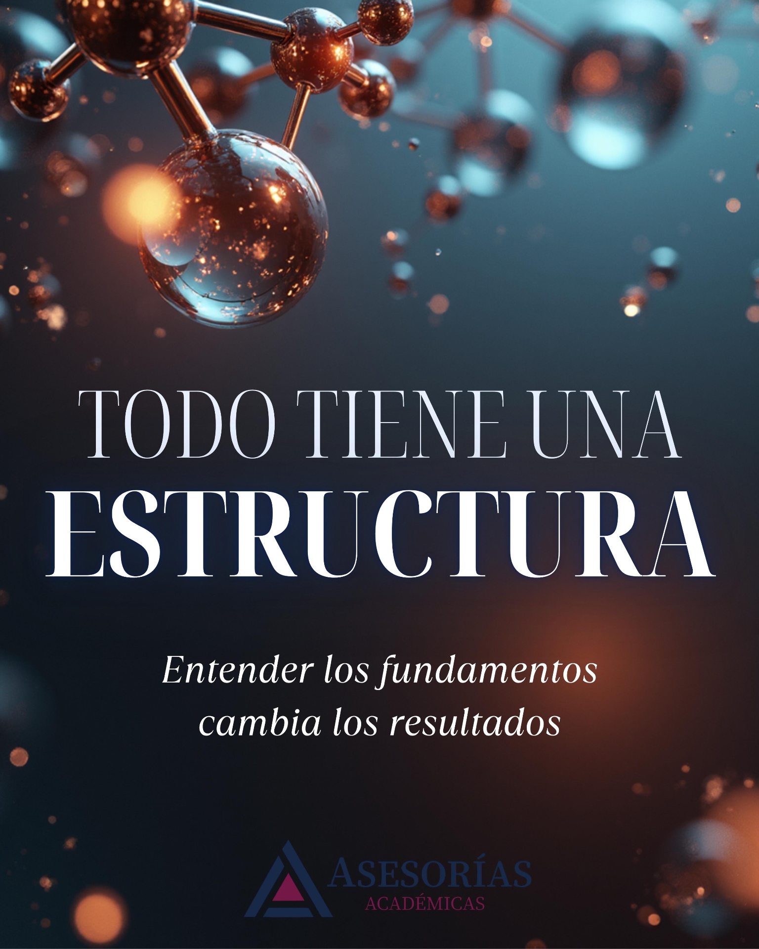 Todo tiene una estructura